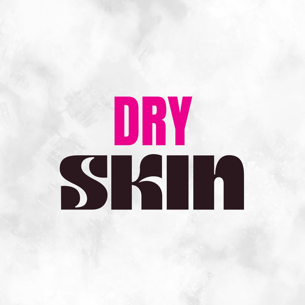 Dry Skin