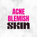 Acne Blemish Skin